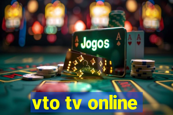 vto tv online